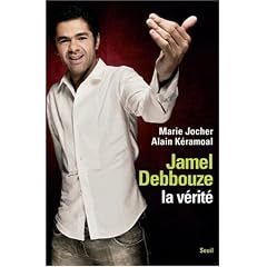Jamel Debbouze, la v�rit�