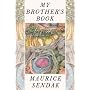 My Brother's Book by Maurice Sendak