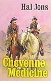 Cheyenne medicine
