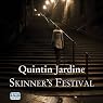 Skinner's Festival