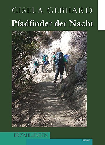 Pfadfinder der Nacht (German Edition)