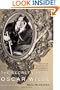 The Secret Life of Oscar Wilde