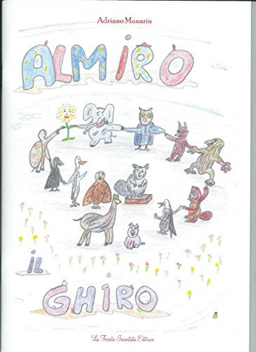 Almiro il Ghiro (Italian Edition)