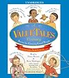 A ValueTales Treasury: Growing Good People One Story at a Time [Audio CD]