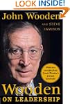 Wooden on Leadership: How to Create a...