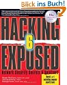 Hacking Exposed: Network Security Secrets and Solutions (Hacking Exposed: Network Security Secrets & Solutions)