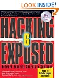 Hacking Exposed, Sixth Edition: Network Security Secrets& Solutions: Network Security Secrets and Solutions