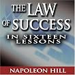 The Law of Success In Sixteen Lessons by Napoleon Hill (Complete, Unabridged) (2 Disc Set) [CD on Demand]