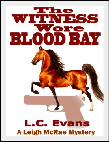 The Witness Wore Blood Bay