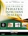 Feigin and Cherry's Textbook of Pediatric Infectious Diseases: Expert Consult - Online and Print, 2-Volume Set (Textbook of Pediatric Infectious Disease (Feigin))