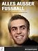 Bücher : Alles ausser Fussball - Philipp Lahm