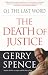Book O.J. the Last Word: The Death of Justice