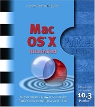 MAC OS X Illustrated Panther (Design Graphics Field Guides)