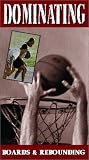 Dominating the Boards & rebounding