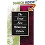 The Great New Wilderness Debate