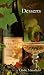 Recipies from Vinyards N California:  Desserts: Recipes from the Vineyards of Northern California