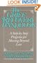 The Grief Recovery Handbook: A Step-By-Step Program for Moving Beyond Loss