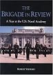 The Brigade in Review: A Year at the U.S. Naval Academy