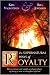The Supernatural Ways of Royalty: Discovering Your Rights and Privileges of Being a Son or Daughter of God