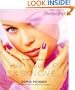 The Essential Guide to Hair, Makeup, and Skin Care (Always in Style)