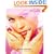 The Essential Guide to Hair, Makeup & Skin Care: Always in Style
