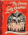 Seven Lady Godivas
