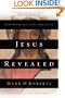 Jesus Revealed: Know Him Better to Love Him Better