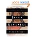 Jesus Revealed: Know Him Better to Love Him Better