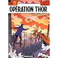 Lefranc, tome 6 : Op�ration Thor