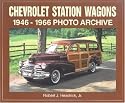Chevrolet Station Wagons, 1946-1966: Photo Archive