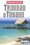 Insight GD Trinidad & Tobago 4 (Insight Guide Trinidad & Tobago)