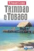 Insight Guide Trinidad & Tobago (Insight Guides Trinidad and Tobago)