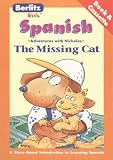 Review Berlitz Publishing  / Berlitz Kids the Missing Cat Spanish (Adventures with Nicholas)