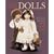 Classic Cloth Dolls: Beautiful Fabric Dolls and Clothes from the Vogue Patterns Collection