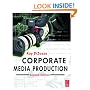 Corporate Media Production, Second Edition