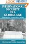 International Security Issues in a Global Age: Securing the Twenty-first Century