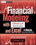 Financial Modeling with Crystal Ball and Excel, + Website