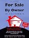 For Sale by Owner: In California (3rd Edition)