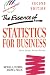 The Essence of Statistics for Business (Prentice-Hall Essentials of Management Series)