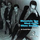 Vol. 1-Mountain Top West Coast Blues Session