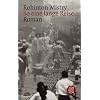 So eine lange Reise: Ein Indien-Roman