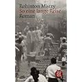 So eine lange Reise: Ein Indien-Roman