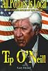 All Politics Is Local: And Other Rules of the Game