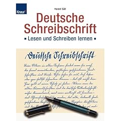 Deutsche Schreibschrift. Lesen und Schreiben lernen.