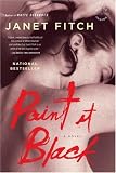 Paint It Black: A Novel