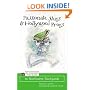 Passionate Slugs & Hollywood Frogs: An Uncommon Field Guide to Northwest Backyards