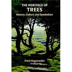 The Heritage of Trees: History, Culture and Symbolism