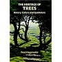 The Heritage of Trees: History, Culture and Symbolism