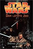 Star Wars - Der letzte Jedi, Bd. 2: Düstere Vorboten: Bd 2