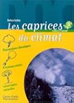 Les caprices du climat